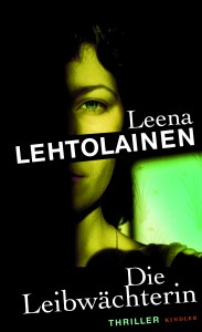 Lehtolainen_Die LeibwÌ?chterin_HK.indd